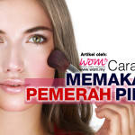 8 Cara Betul Memakai Pemerah Pipi