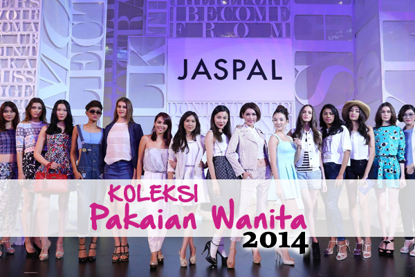 koleksi pakaian wanita 2014 - women online magazine