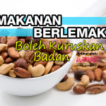 Kenapa Mesti Gerun Dengan Makanan Berlemak?