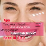 Apa Yang Akan Terjadi Jika Anda Tidak Menggunakan Pelembab Muka?Baca Di Sini! 