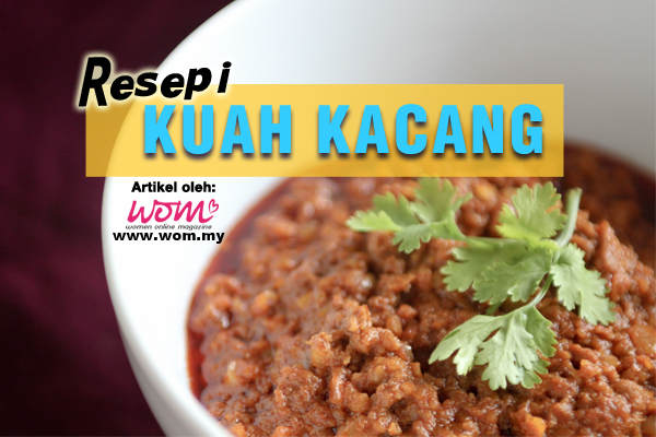 resepi kuah kacang - women online magazine