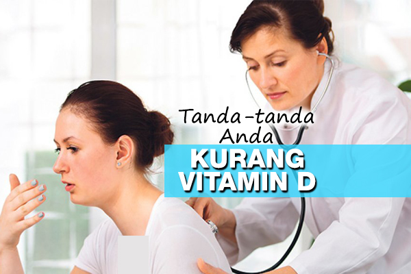 tanda anda kurang vitamin d-Women Online Magazine