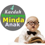 4  Tips Percuma Merangsang Minda Anak