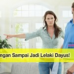 Jangan Sampai Jadi Lelaki Dayus!