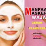 Muka Jadi Lebih ‘Flawless' Bila Pakai Masker Wajah