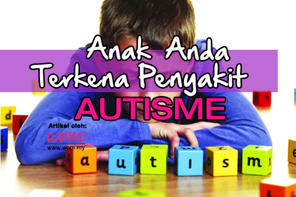 Penyakit Autisme - women online magazine