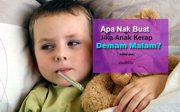 demam malam - women online magazine