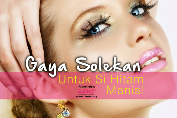 gaya solekan - women online magazine