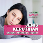 Tak Tidur Lena Dibuatnya Sebab Keputihan!