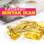 5 Kebaikan Minyak Ikan Untuk Kesihatan Anda