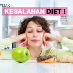 7 Kesalahan Diet Yang Perlu Anda Beri Perhatian Kalau Nak Kurus