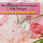 17 Khasiat Garam Bukit