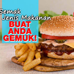 8 Jenis Makanan Yang Menggemukkan