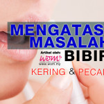 10 Cara Mudah Mengatasi Bibir Kering Dan Pecah