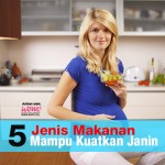 5 Jenis Makanan Mampu Kuatkan Janin