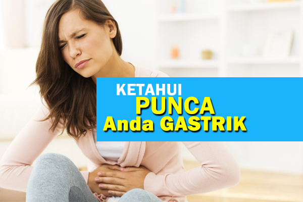 punca gastrik - women online magazine