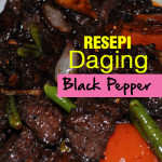 Resepi Daging Black Pepper Pedas-Pedas Manis