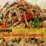 Resepi Nasi Goreng Kampung Paling Sedap