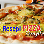 Jom Cuba Resepi Pizza Simple