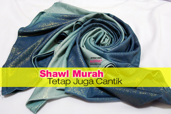 shawl murah - women online magazine