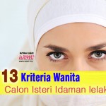  13 Kriteria Wanita, Calon Isteri Idaman lelaki